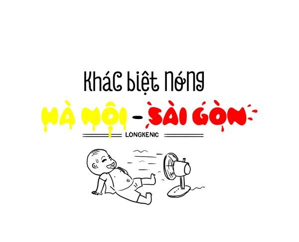 Khác biệt thú vị giữa nóng Hà Nội và nóng Sài Gòn