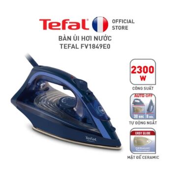 Bàn ủi hơi nước Tefal – FV1849E0
